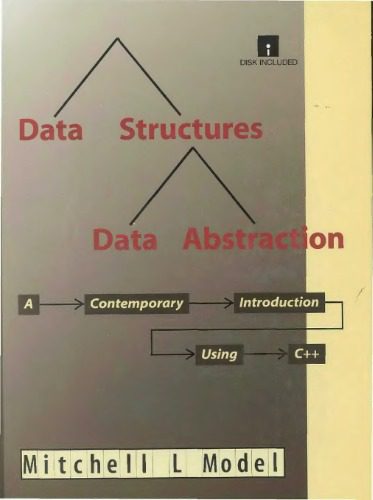 خرید و دانلود نسخه کامل کتاب Data Structures  Data Abstractions: A Contemporary Introduction Using C++/Book and Disk