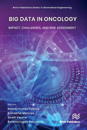خرید و دانلود نسخه کامل کتاب Big Data in Oncology: Impact  Challenges  and Risk Assessment فایل مجازی و دانلودی
