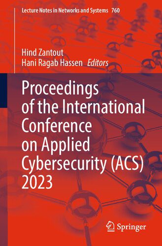 خرید و دانلود نسخه کامل کتاب Proceedings of the International Conference on Applied Cybersecurity (ACS) 2023 فایل مجازی