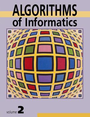 خرید و دانلود نسخه کامل کتاب Algorithms of informatics  Vol.2 Applications