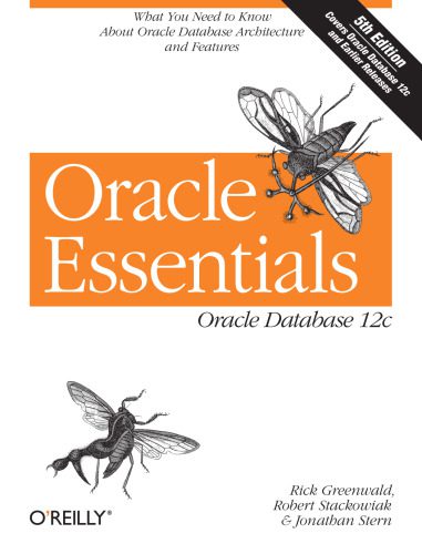 خرید و دانلود نسخه کامل کتاب Oracle Essentials: Oracle Database 12c فایل مجازی و دانلودی