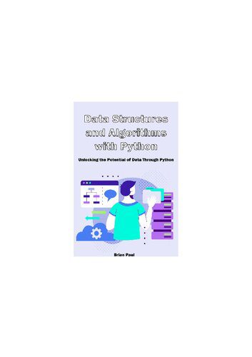 خرید و دانلود نسخه کامل کتاب Data Structures and Algorithms with Python: Unlocking the Potential of Data Through Python