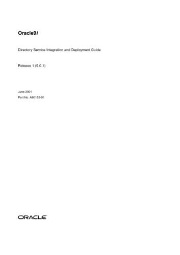 خرید و دانلود نسخه کامل کتاب Oracle9i Directory Service Integration and Deployment Guide (Part No. A90153-01) (Release 9