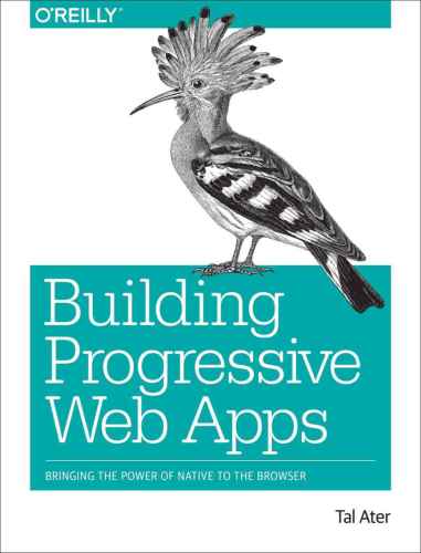 خرید و دانلود نسخه کامل کتاب Building Progressive Web Apps