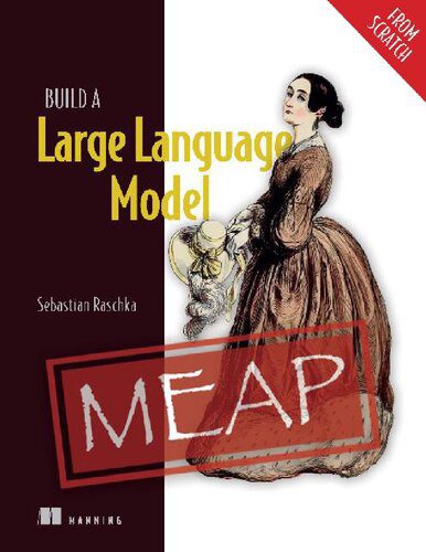 خرید و دانلود نسخه کامل کتاب Build a Large Language Model (From Scratch) فایل مجازی و دانلودی