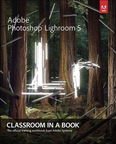 خرید و دانلود نسخه کامل کتاب Adobe Creative Team. Adobe Photoshop Lightroom 5: Classroom in a Book فایل مجازی و دانلودی