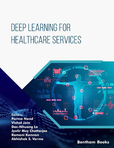 خرید و دانلود نسخه کامل کتاب Deep Learning for Healthcare Services IoT and Big Data Analytics فایل مجازی و دانلودی