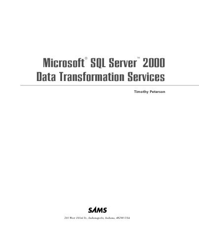 خرید و دانلود نسخه کامل کتاب Microsoft SQL Server 2000 Data Transformation Services فایل مجازی و دانلودی