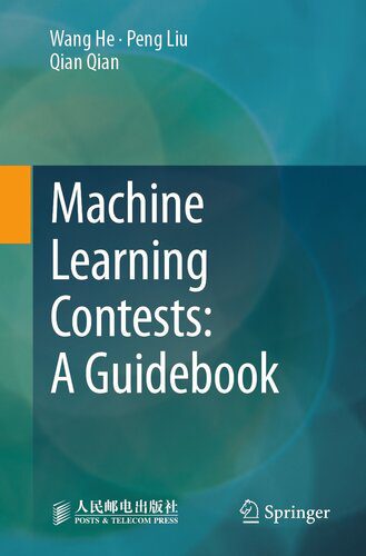 خرید و دانلود نسخه کامل کتاب Machine Learning Contests: A Guidebook فایل مجازی و دانلودی