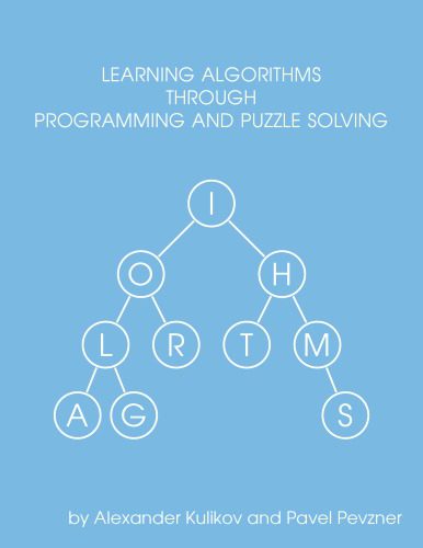 خرید و دانلود نسخه کامل کتاب Learning Algorithms Through Programming and Puzzle Solving