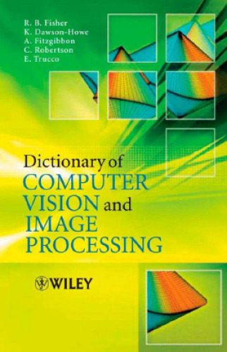 خرید و دانلود نسخه کامل کتاب Dictionary of Computer Vision and Image Processing فایل مجازی و دانلودی