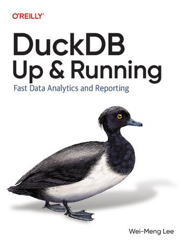 خرید و دانلود نسخه کامل کتاب DuckDB: Up and Running: Fast Data Analytics and Reporting فایل مجازی و دانلودی