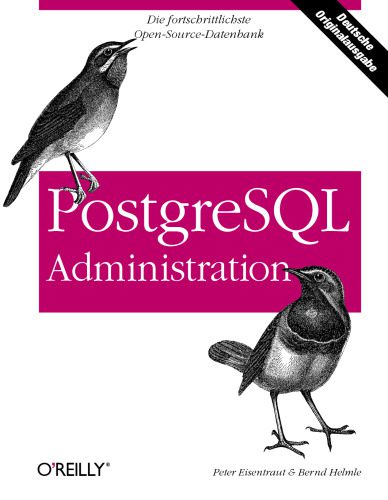 خرید و دانلود نسخه کامل کتاب PostgreSQL Administration Edition فایل مجازی و دانلودی