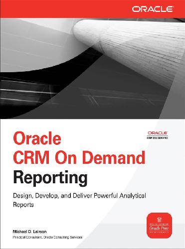 خرید و دانلود نسخه کامل کتاب Oracle CRM on Demand Reporting فایل مجازی و دانلودی