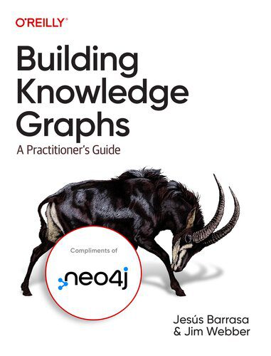 خرید و دانلود نسخه کامل کتاب Building Knowledge Graphs: A Practitioner s Guide (Final) فایل مجازی و دانلودی