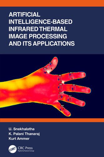 خرید و دانلود نسخه کامل کتاب Artificial Intelligence-based Infrared Thermal Image Processing and its Applications فایل م