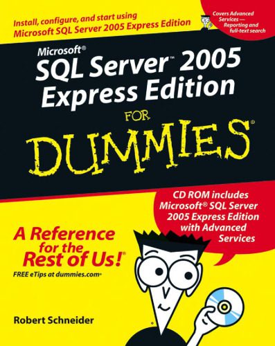 خرید و دانلود نسخه کامل کتاب Microsoft SQL Server 2005 Express Edition for dummies فایل مجازی و دانلودی