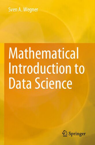 خرید و دانلود نسخه کامل کتاب Mathematical Introduction to Data Science فایل مجازی و دانلودی