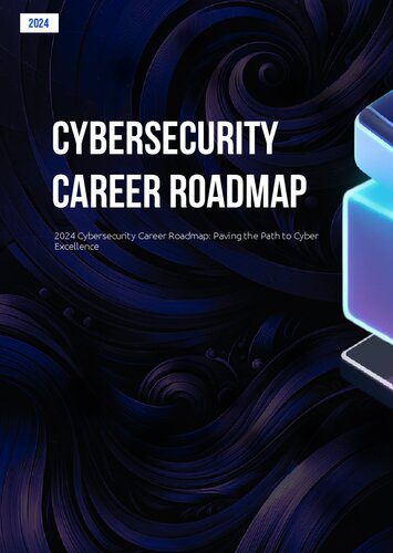 خرید و دانلود نسخه کامل کتاب Cybersecurity Career Roadmap 2024: Paving the Path to Cyber Excellence فایل مجازی و دانلودی
