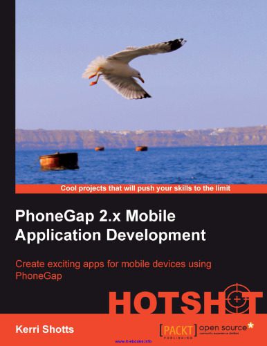 خرید و دانلود نسخه کامل کتاب PhoneGap 2.x Mobile Application Development: Create exciting apps for mobile devices using