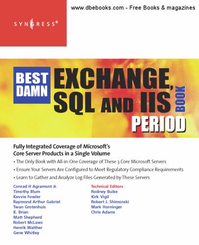 خرید و دانلود نسخه کامل کتاب Best damn Exchange  SQL and IIS book period فایل مجازی و دانلودی