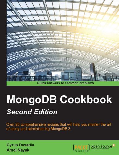 خرید و دانلود نسخه کامل کتاب MongoDB Cookbook: Over 80 comprehensive recipes that will help you master the art of using