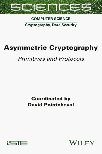 خرید و دانلود نسخه کامل کتاب Asymmetric Cryptography: Primitives and Protocols فایل مجازی و دانلودی