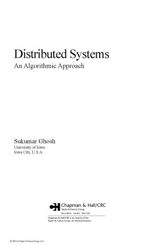 خرید و دانلود نسخه کامل کتاب Distributed Systems: An Algorithmic Approach (Chapman & Hall/CRC Computer & Information Sci