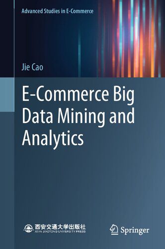 خرید و دانلود نسخه کامل کتاب E-commerce Big Data Mining and Analytics فایل مجازی و دانلودی