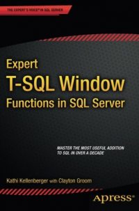 خرید و دانلود نسخه کامل کتاب Expert T-SQL Window Functions in SQL Server فایل مجازی و دانلودی