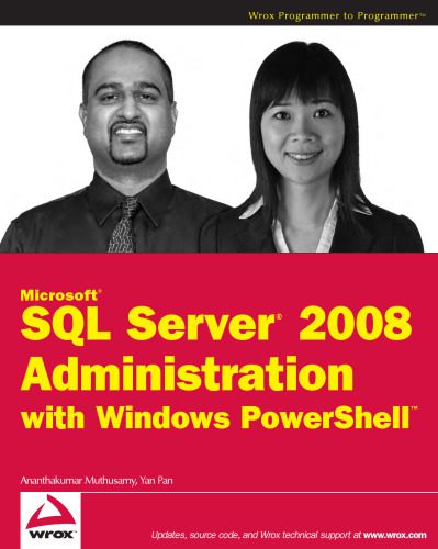خرید و دانلود نسخه کامل کتاب Microsoft SQL Server 2008 Administration with Windows PowerShell (Wrox Programmer to Progra