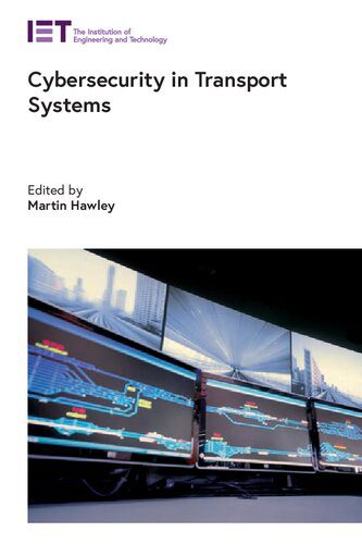 خرید و دانلود نسخه کامل کتاب Cybersecurity in Transport Systems (Transportation) فایل مجازی و دانلودی