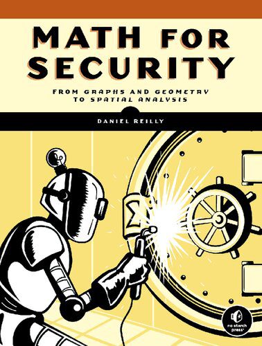 خرید و دانلود نسخه کامل کتاب Math for Security: From Graphs and Geometry to Spatial Analysis فایل مجازی و دانلودی