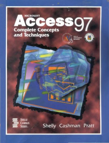 خرید و دانلود نسخه کامل کتاب Microsoft Access 97.. Complete Concepts and Techniques فایل مجازی و دانلودی