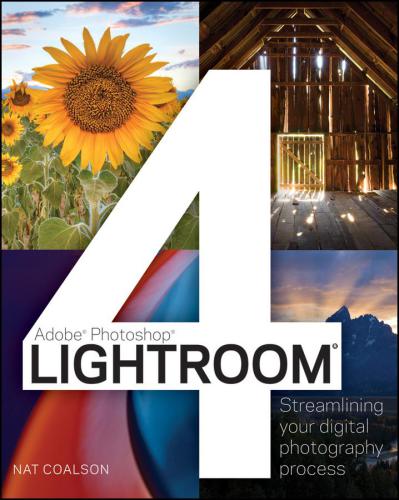 خرید و دانلود نسخه کامل کتاب Coalson Nat. Lightroom 4: Streamlining Your Digital Photography Process فایل مجازی و دانلود