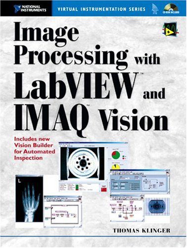 خرید و دانلود نسخه کامل کتاب Image Processing with LabVIEW and IMAQ Vision فایل مجازی و دانلودی