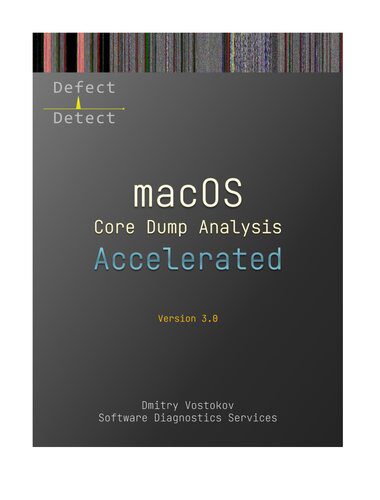 خرید و دانلود نسخه کامل کتاب Accelerated macOS Core Dump Analysis: Training Course Transcript with LLDB Practice Exercis