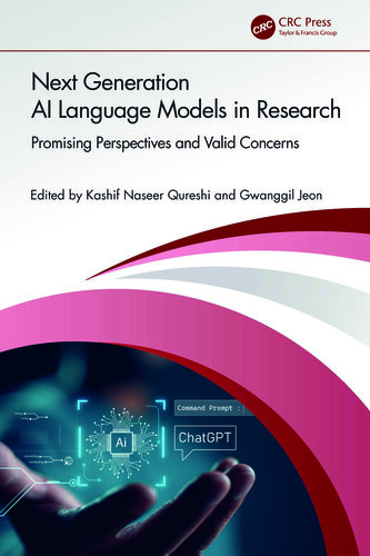 خرید و دانلود نسخه کامل کتاب Next Generation AI Language Models in Research: Promising Perspectives and Valid Concerns ف