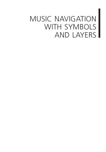 خرید و دانلود نسخه کامل کتاب Music Navigation with Symbols and Layers: Toward Content Browsing with IEEE 1599 XML Encodi