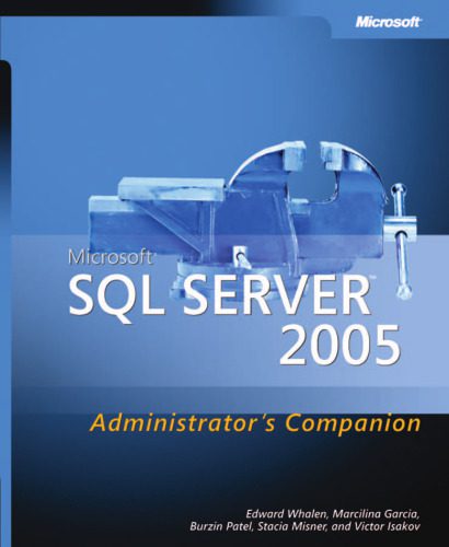 خرید و دانلود نسخه کامل کتاب Microsoft SQL Server 2005 administrator s companion فایل مجازی و دانلودی