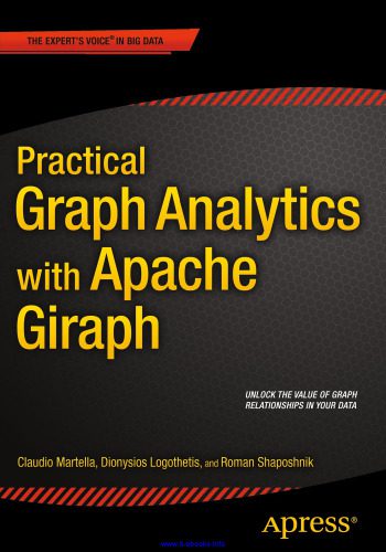 خرید و دانلود نسخه کامل کتاب Practical Graph Analytics with Apache Giraph