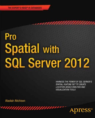 خرید و دانلود نسخه کامل کتاب Pro Spatial with SQL Server 2012 فایل مجازی و دانلودی