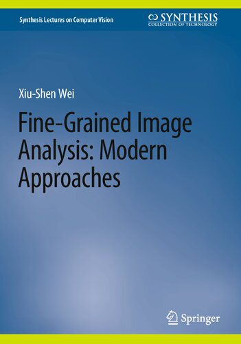 خرید و دانلود نسخه کامل کتاب Fine-Grained Image Analysis: Modern Approaches فایل مجازی و دانلودی