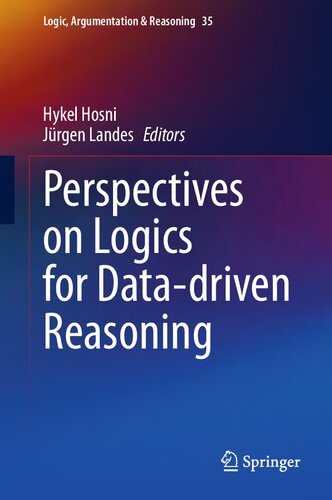 خرید و دانلود نسخه کامل کتاب Perspectives on Logics for Data-Driven Reasoning فایل مجازی و دانلودی
