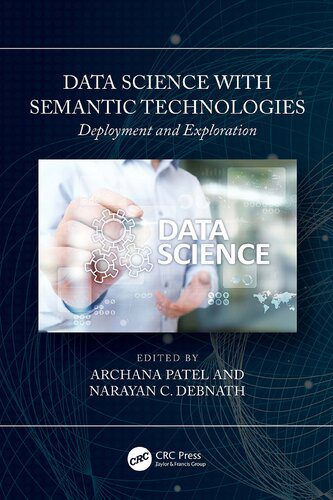 خرید و دانلود نسخه کامل کتاب Data Science with Semantic Technologies: Deployment and Exploration