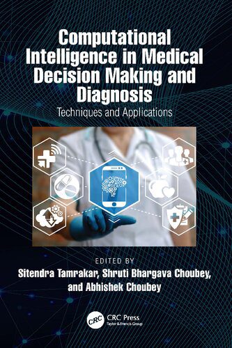 خرید و دانلود نسخه کامل کتاب Computational Intelligence in Medical Decision Making and Diagnosis: Techniques and Applica