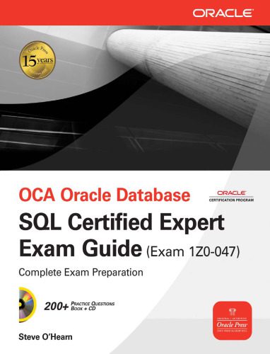 خرید و دانلود نسخه کامل کتاب OCA Oracle Database SQL Expert Exam Guide: Exam 1Z0-047 (Osborne Oracle Press Series) فایل
