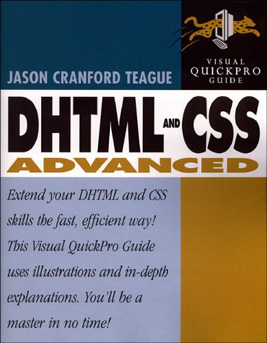 خرید و دانلود نسخه کامل کتاب DHTML and CSS Advanced: Visual QuickPro Guide