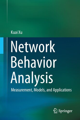 خرید و دانلود نسخه کامل کتاب Network Behavior Analysis: Measurement  Models  and Applications