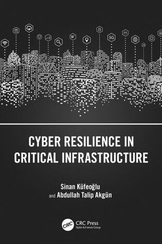 خرید و دانلود نسخه کامل کتاب Cyber Resilience in Critical Infrastructure فایل مجازی و دانلودی